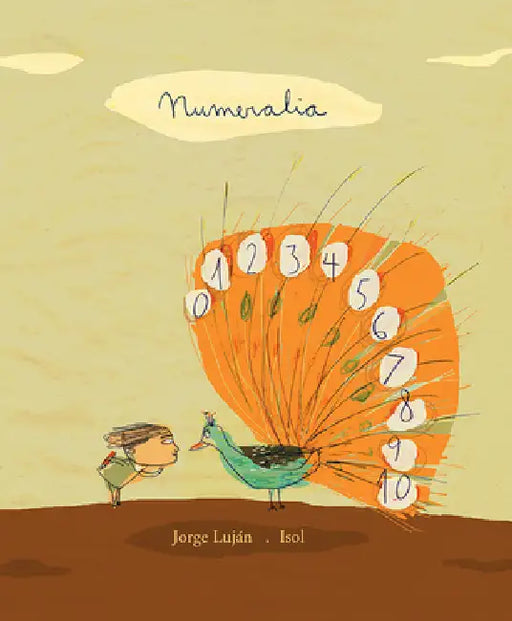 Numeralia by Jorge Luján, Isol, Susan Ouriou