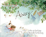 Away by Emil Sher, Qin Leng