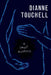 A Small Madness by Dianne Touchell