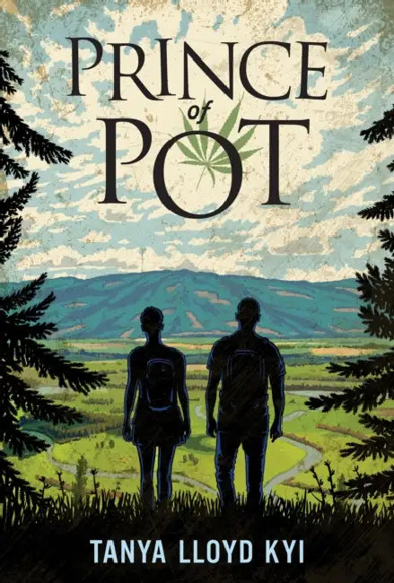 Prince of Pot by Tanya Lloyd Kyi