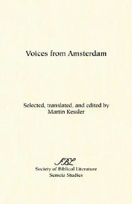 Voices from Amsterdam by Martin Kessler