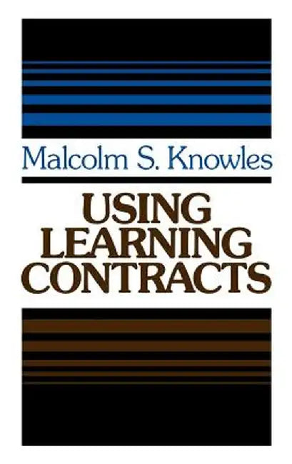 Using Learning Contracts (Lsi) by Knowles