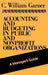 Accounting and Budgeting in Public and Nonprofit Organizations: A Manager's Guide by C. William Garner