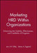 Marketing Hrd Within Organizations: Enhancing the Visibility, Effectiveness, and Credibility of Programs by Jerry W. Gilley
