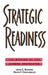 Strategic Readiness: The Making of the Learning Organization by John C. Redding