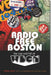 Radio Free Boston: The Rise and Fall of WBCN by Carter Alan