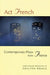 ACT French: Contemporary Plays from France by Philippa Wehle