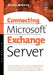 Connecting Microsoft Exchange Server by Kieran McCorry