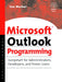 Microsoft Outlook Programming: Jumpstart for Administrators, Developers, and Power Users by Sue Mosher