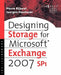 Designing Storage for Exchange 2007 SP1 by Bolmen