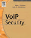 Voice Over Internet Protocol (Voip) Security by James F. Ransome, John Rittinghouse