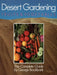 Desert Gardening by George Brookbank