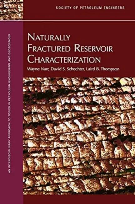 Naturally Fractured Reservoir Characterization by Wayne Narr