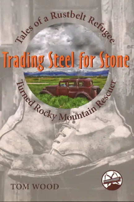 Trading Steel for Stone by Tom Wood