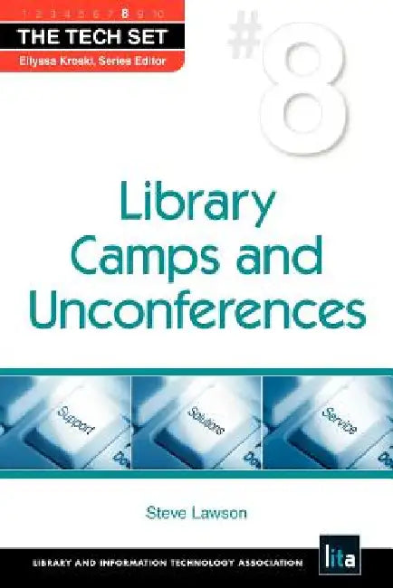 Library Camps and Unconferences by Steve Lawson
