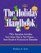 Holiday Handbook: 700+ Storytime Activities from Arbor Day to Yom Kippur by Barbara a. Scott