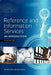 Reference and Information Services: An Introduction by Kay Ann Cassell, Uma Hiremath