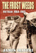 The Frost Weeds: Vietnam: 1964-1965 by James Oliveri