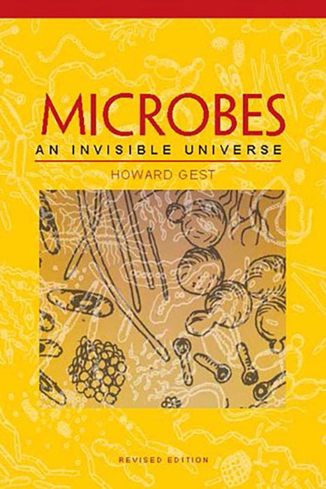 Microbes: An Invisible Universe