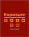 Exposure: A Guide to Sources of Infections by Dieter Sturchler