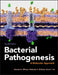 Bacterial Pathogenesis: A Molecular Approach by Brenda A. Wilson