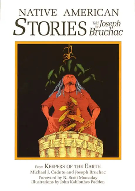 Native American Stories by Joseph Bruchac