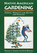 Native American Gardening: Stories, Projects, and Recipes for Families by Michael J. Caduto