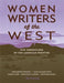 Women Writers of the West: Five Chroniclers of the American Frontier by Julie Danneberg