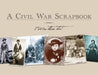 A Civil War Scrapbook: I Was There Too! by History Colorado