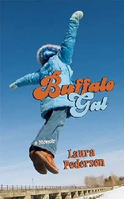 Buffalo Gal by Laura Pedersen