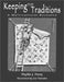 Keeping the Traditions: A Multicultural Resource by Phyllis J. Perry