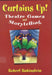 Curtains Up!: Theatre Games and Storytelling by Robert Rubinstein