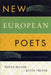New European Poets by Wayne Miller