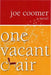 One Vacant Chair by Joe Coomer