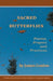Sacred Butterflies: Poems, Prayers and Practices by James Conlon