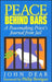 Peace Behind Bars: A Peacemaking Priest's Journey from Jail by John Dear