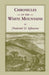 Chronicles of the White Mountains by Frederick W. Kilbourne