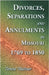 Divorces, Separations and Annulments in Missouri, 1769 to 1850 by Blattner, Teresa