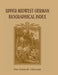 Upper Midwest German Biographical Index by Don Heinrich Tolzmann