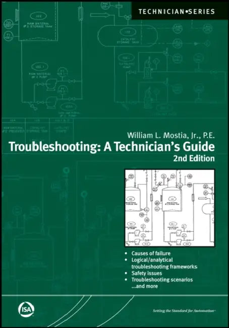 Troubleshooting: A Technician's Guide by William Mostia