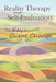 Reality Therapy and Self-Evaluation: The Key to Client Change by Robert E. Wubbolding