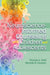 Neuroscience - Informed Counseling with Children and Adolescents by Thomas A. Field, Michelle R. Ghoston