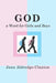 God, a Word for Girls and Boys by Jann Aldredge-Clanton