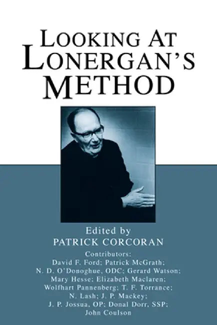 Looking at Lonergan's Method by Patrick Corcoran