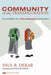 Community of the Transfiguration: The Journey of a New Monastic Community by Paul R. Dekar