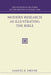 Modern Research as Illustrating the Bible: The Schweich Lectures 1908 by Samuel Rolles Driver