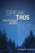 Speak Thus: Christian Language in Church and World by Craig Hovey