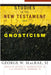 Studies in the New Testament and Gnosticism by George W., S.J. MacRae