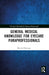 General Medical Knowledge for Eyecare Paraprofessionals by Marvin Bittinger