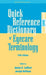 Quick Reference Dictionary of Eyecare Terminology by Janice K. Ledford, Joseph Hoffman